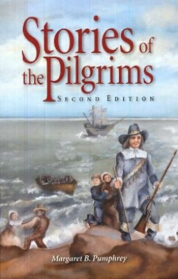 Stories Of The Pilgrims 2nd Edition (grade 4)