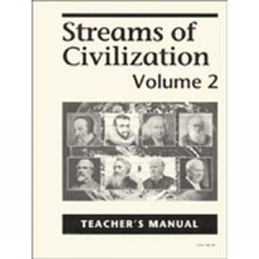Streams Of Civilization Volume 2 Teacher Manual