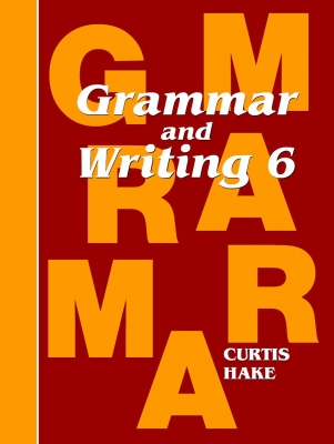 Saxon Grammar and Writing Grade 6 Student Textbook