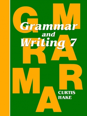 Saxon Grammar and Writing Grade 7 Student Workbook