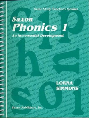 Saxon Phonics 1 Home Study Teachers Manual First Edition