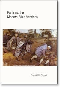 Faith vs the Modern Bible Versions: A Course on Bible Texts & Versions