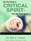 Do You Have a Critical Spirit-The Sin That Hurts