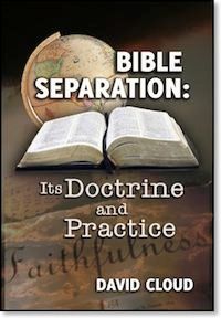 Bible Separation: Its Doctrine and Practice