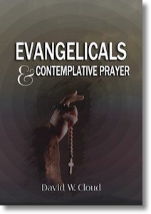Evangelicals and Contemplative Prayer