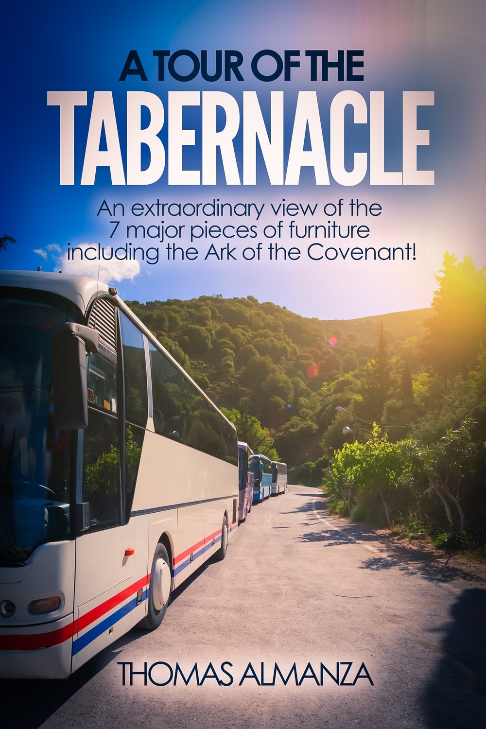 A Tour of the Tabernacle