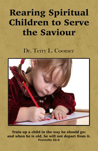 Rearing Spiritual Children to Serve the Saviour