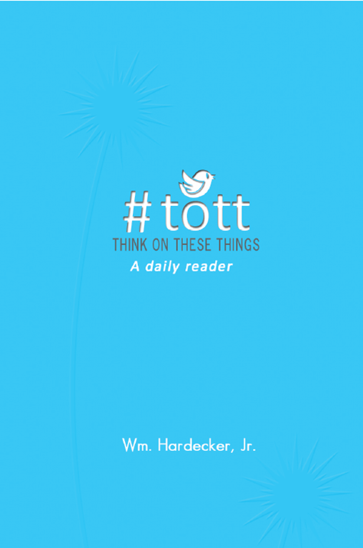 #TOTT -365-day Reader (Think On These Things; Just 19 left)