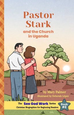 Pastor Stark -and the church in Uganda