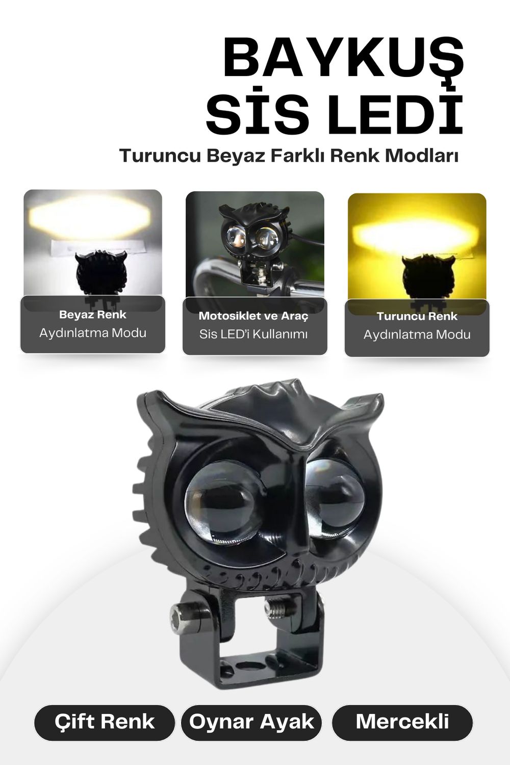 Baykuş Led Sis Farı Turuncu-Beyaz Renk Modları MOTO-OFFROAD-SUV-İŞ MAKİNESİ