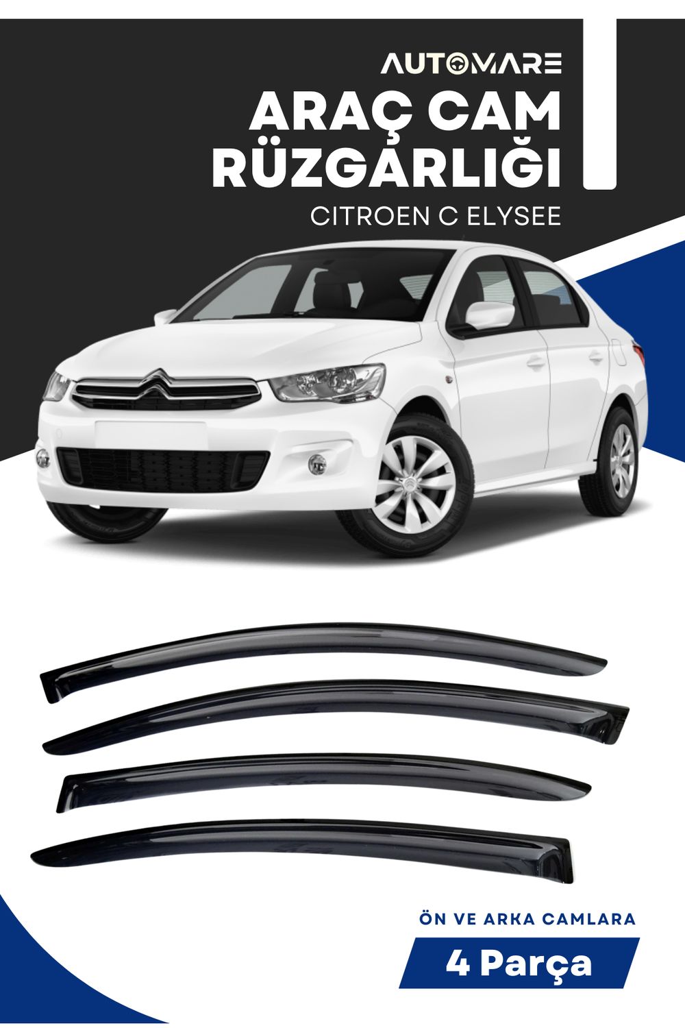 CITROEN C ELYSEE uyumlu oto camlara özel ölçü cam rüzgarlığı rüzgarlık