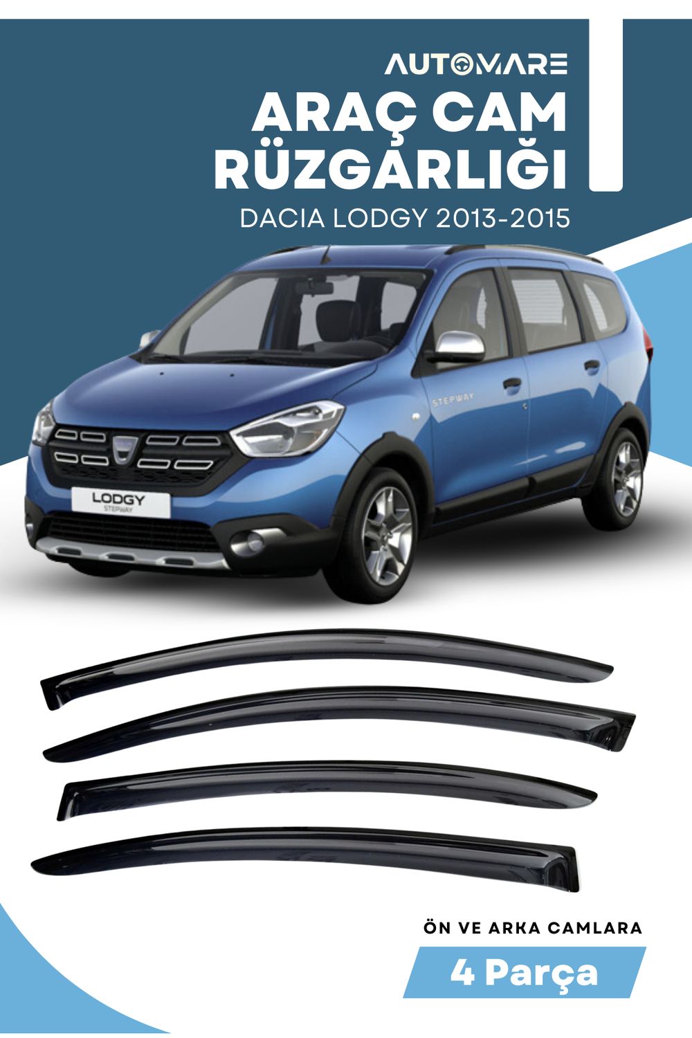 DACIA LODGY 2013-2015 uyumlu oto camlara özel ölçü cam rüzgarlığı rüzgarlık