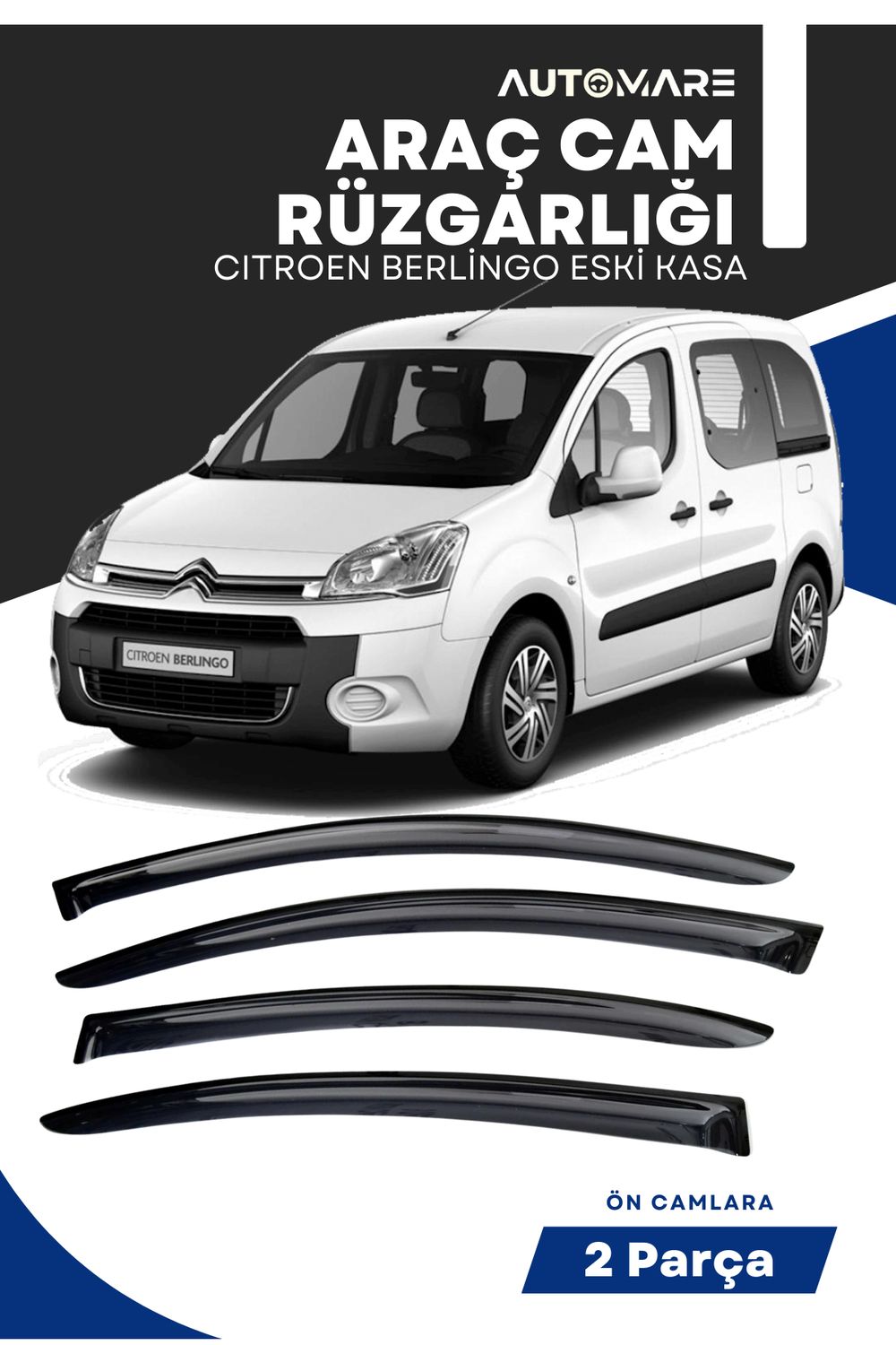CITROEN BERLİNGO ESKİ KASA uyumlu oto camlara özel ölçü cam rüzgarlığı rüzgarlık