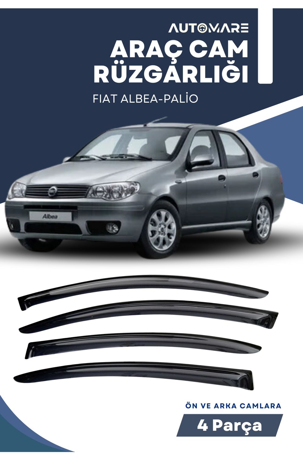 FIAT ALBEA-PALİO uyumlu oto camlara özel ölçü cam rüzgarlığı rüzgarlık