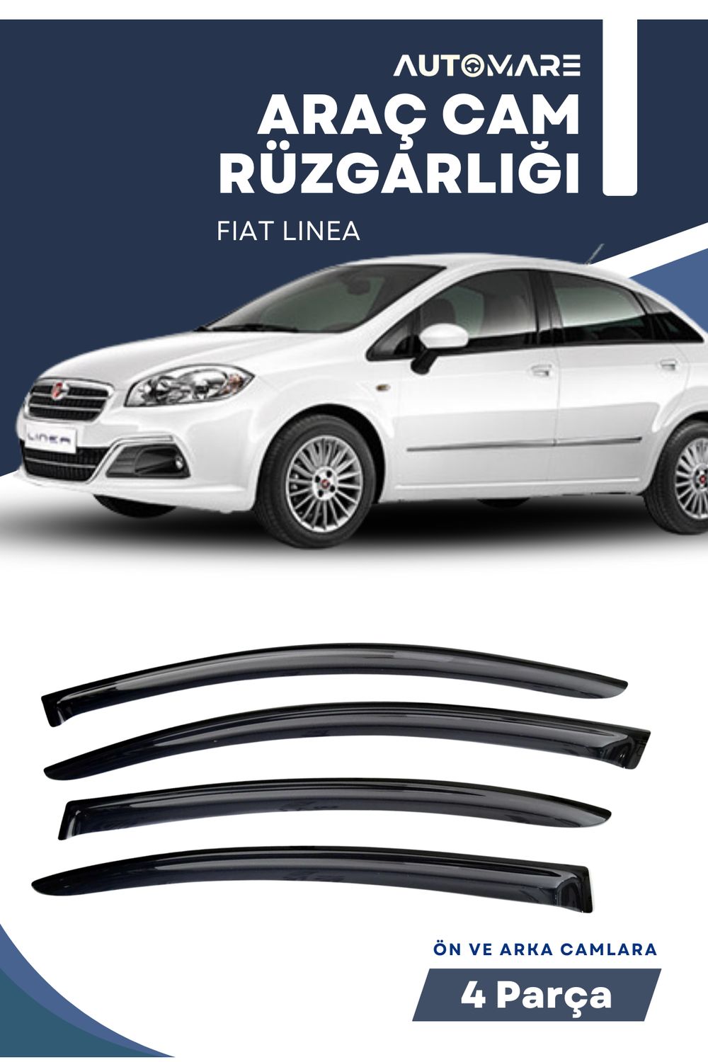 FIAT LINEA uyumlu oto camlara özel ölçü cam rüzgarlığı rüzgarlık