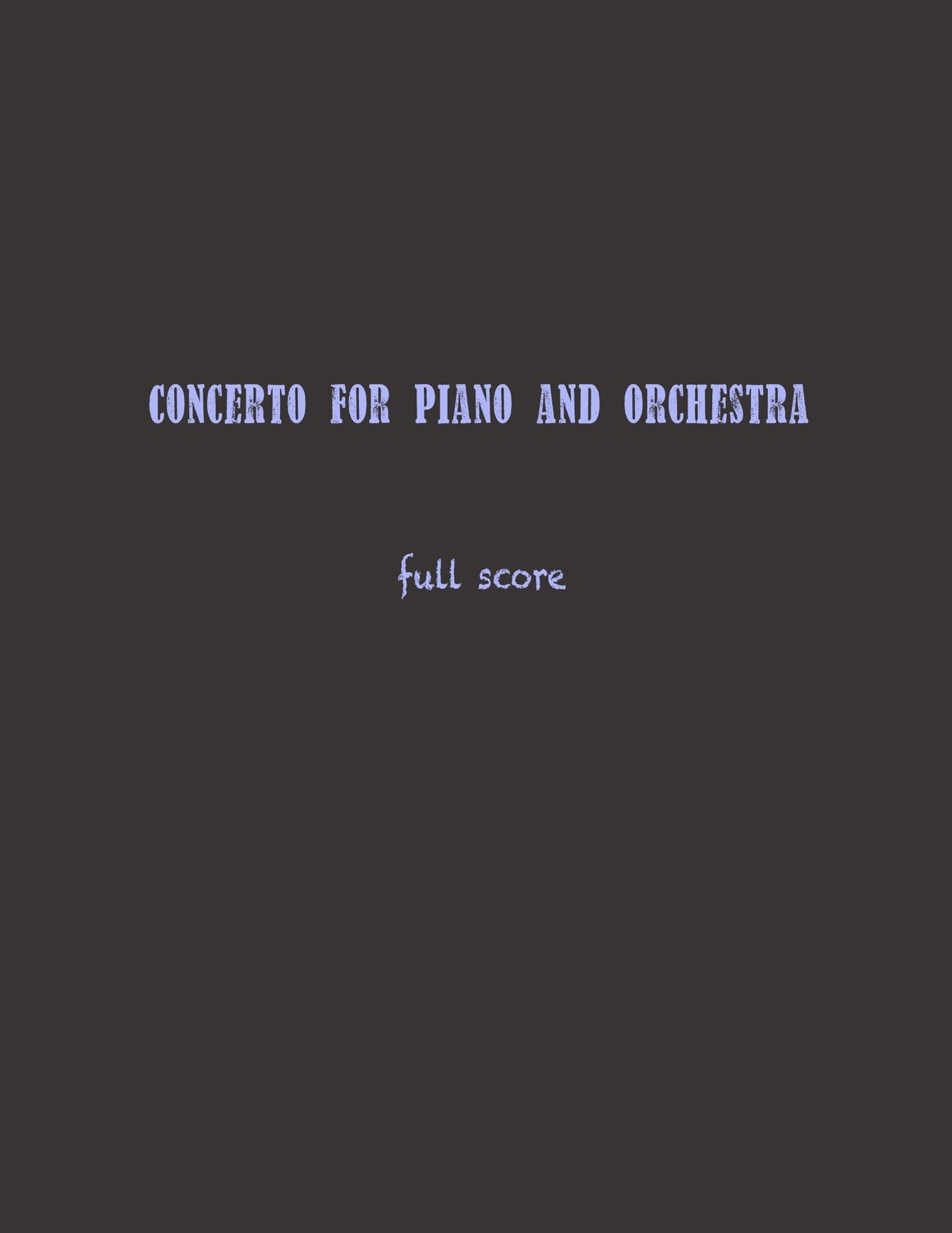 Concerto for Piano and Orchestra