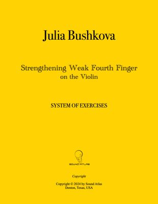 System of Exercises: Strengthening Weak 4th Finger on the Violin