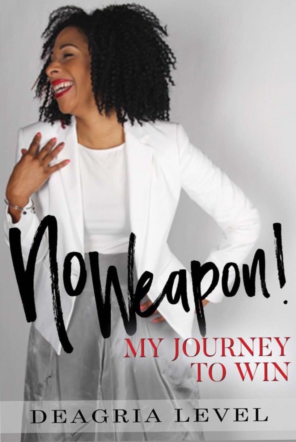 No Weapon! My Journey to Win