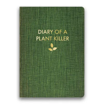 Diary of A Plant Killer Journal- Medium