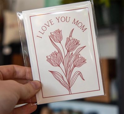 I Love You Mom - Card