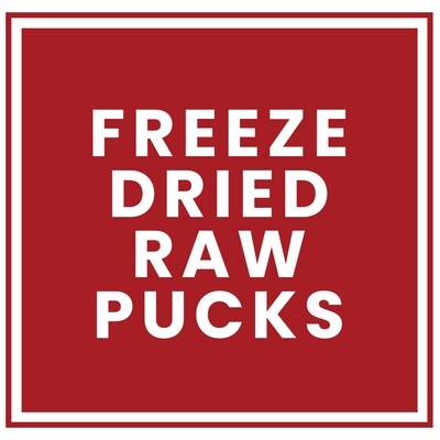Freeze Dried Pucks