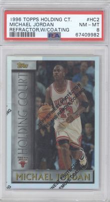1996 Topps #HC2 Michael Jordan Holding Court Refractor w/ Coating PSA 8