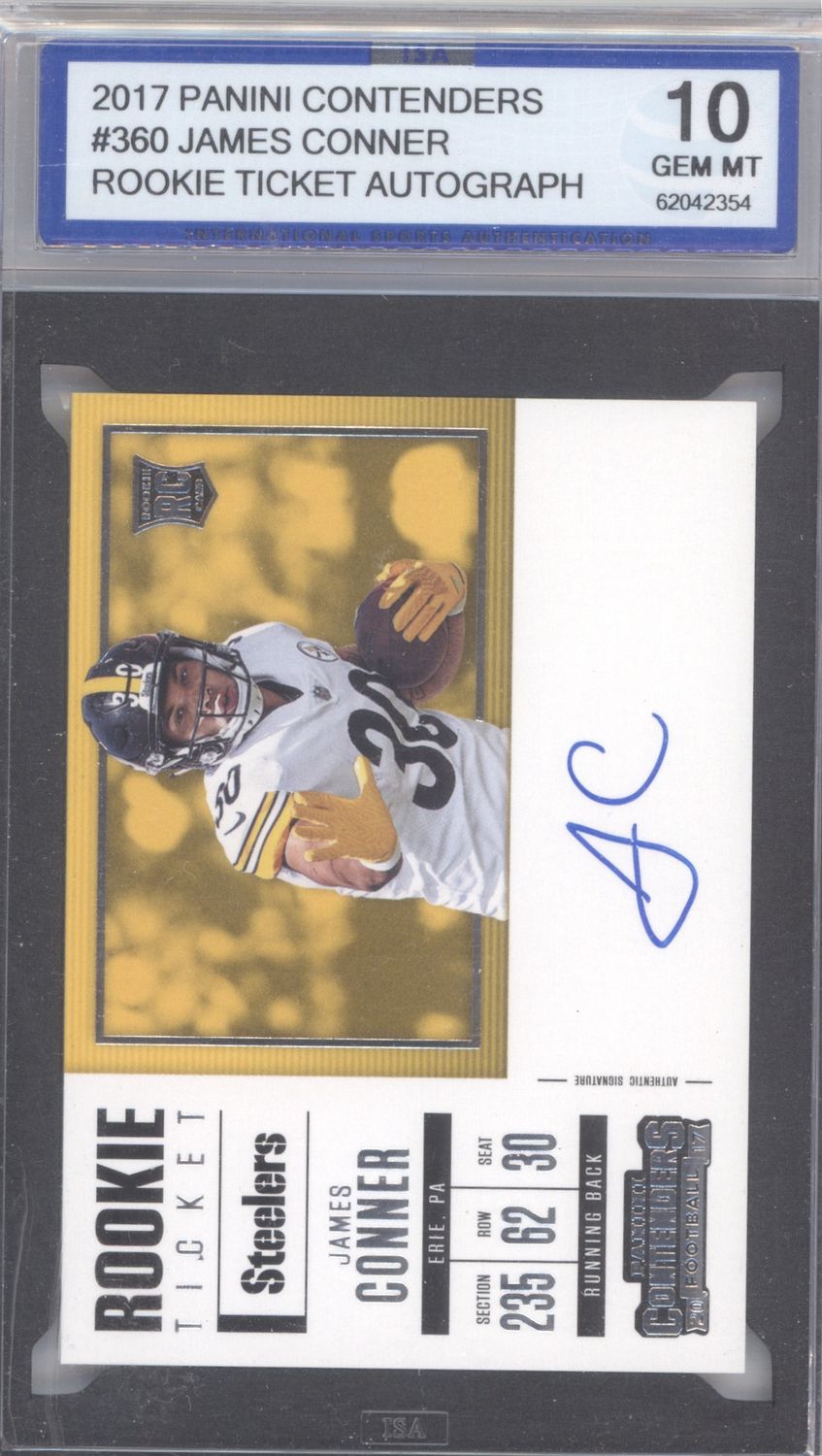 2017 Panini Contenders #360 James Conner Rookie Ticket Autograph ISA 10
