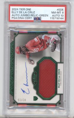 2024 Topps Tier One Elly De La Cruz Patch Auto Jumbo Green /15 PSA 8 AUTO 10