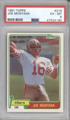 1981 Topps #216 Joe Montana PSA 6