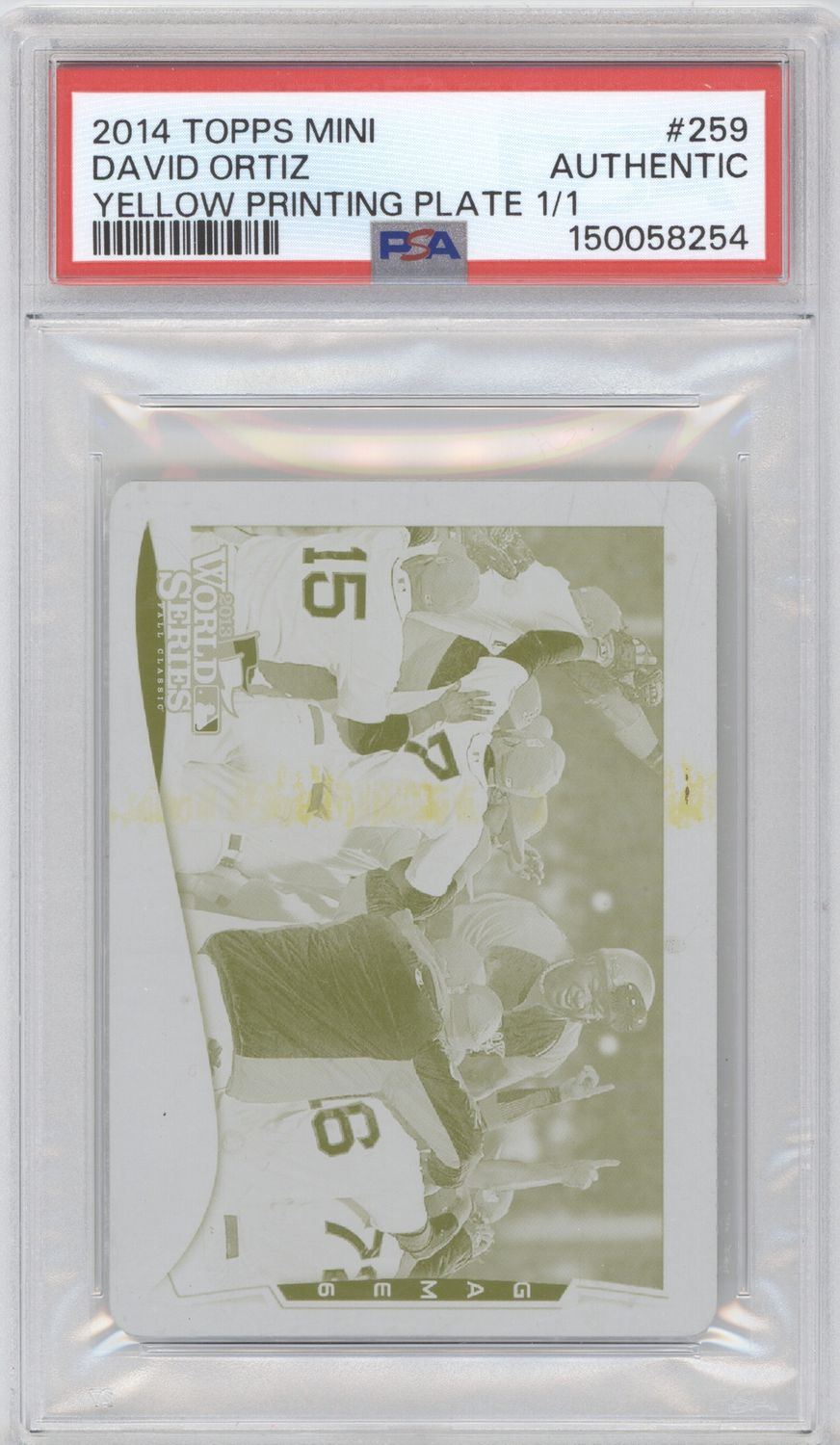 2014 Topps Mini #259 David Ortiz Yellow Printing Plate 1/1 PSA Authentic