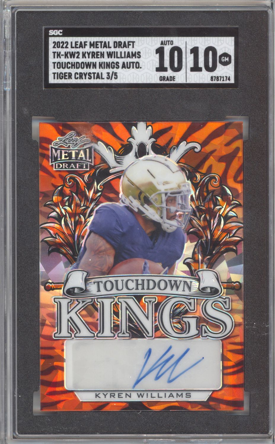 2022 Leaf Metal Draft TK-KW2 Kyren Williams Touchdown Kings Auto Tiger Crystal SGC 10-10