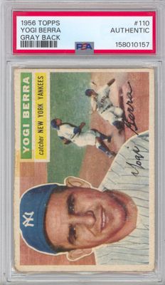 1956 Topps 110 Yogie Berra Gray Back PSA Authentic