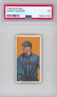 T206 Old Mill Harry Gasper PSA 1