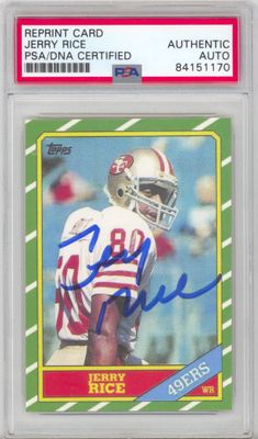 Reprint Card Jerry Rice Autograph PSA/DNA Certified Authentic Autograph