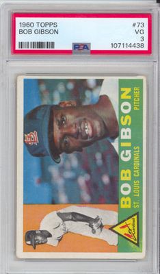 1960 Topps #73 Bob Gibson PSA 3