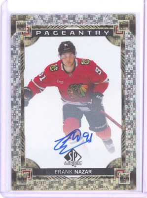2024-25 SP Authentic P-86 Frank Nazar Pageantry Auto