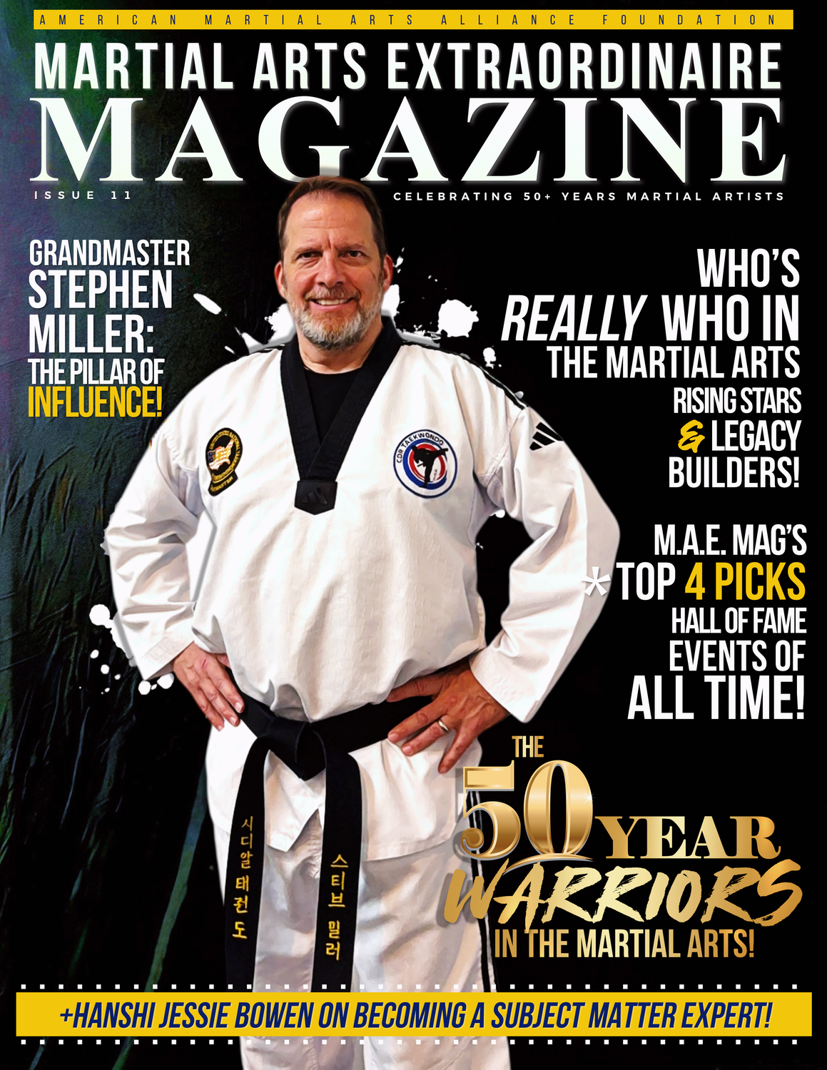 Martial Arts Extraordinaire Magazine: Issue 11 Master Stephen Miller Edition