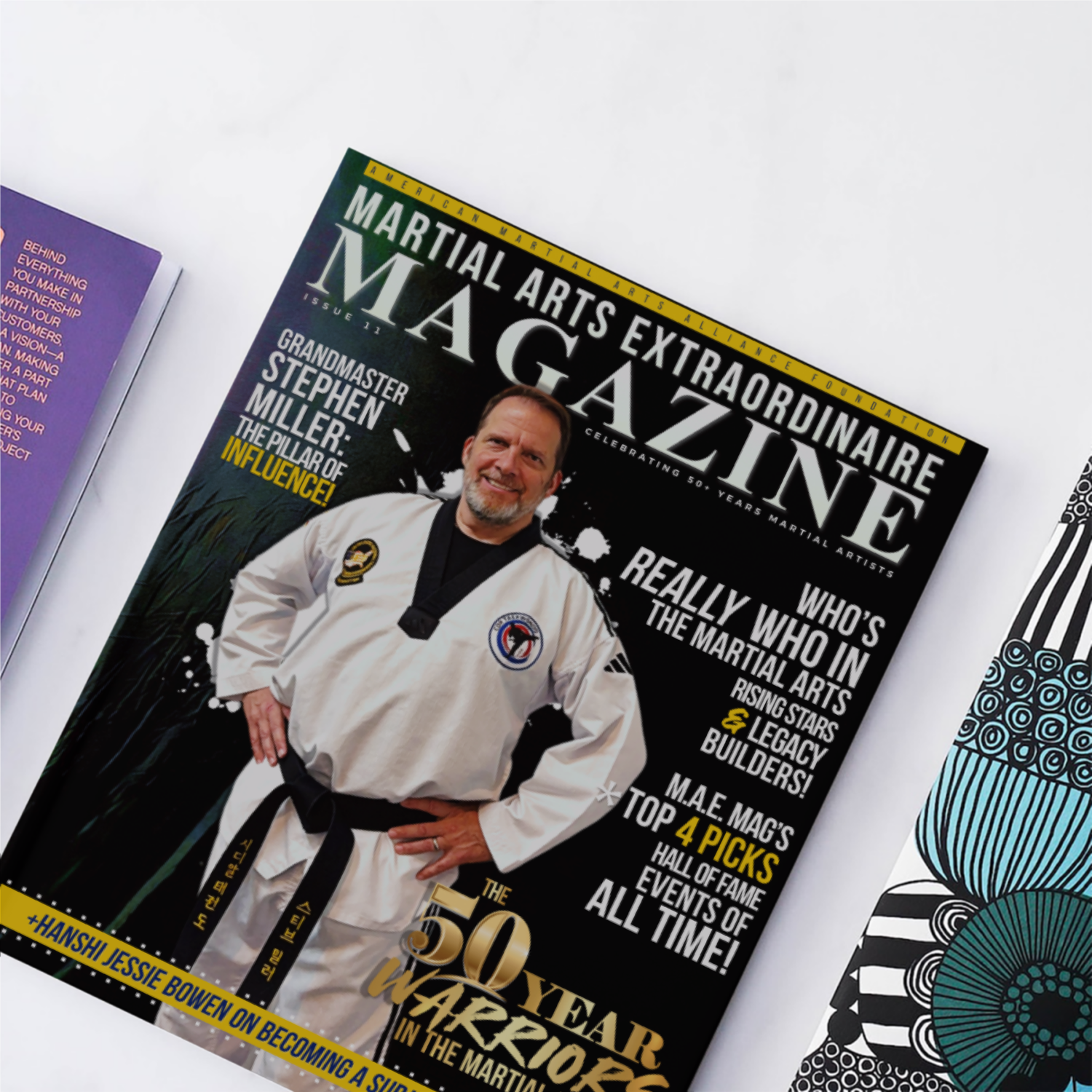 Martial Arts Extraordinaire Magazine: Issue 11 Master Stephen Miller Edition