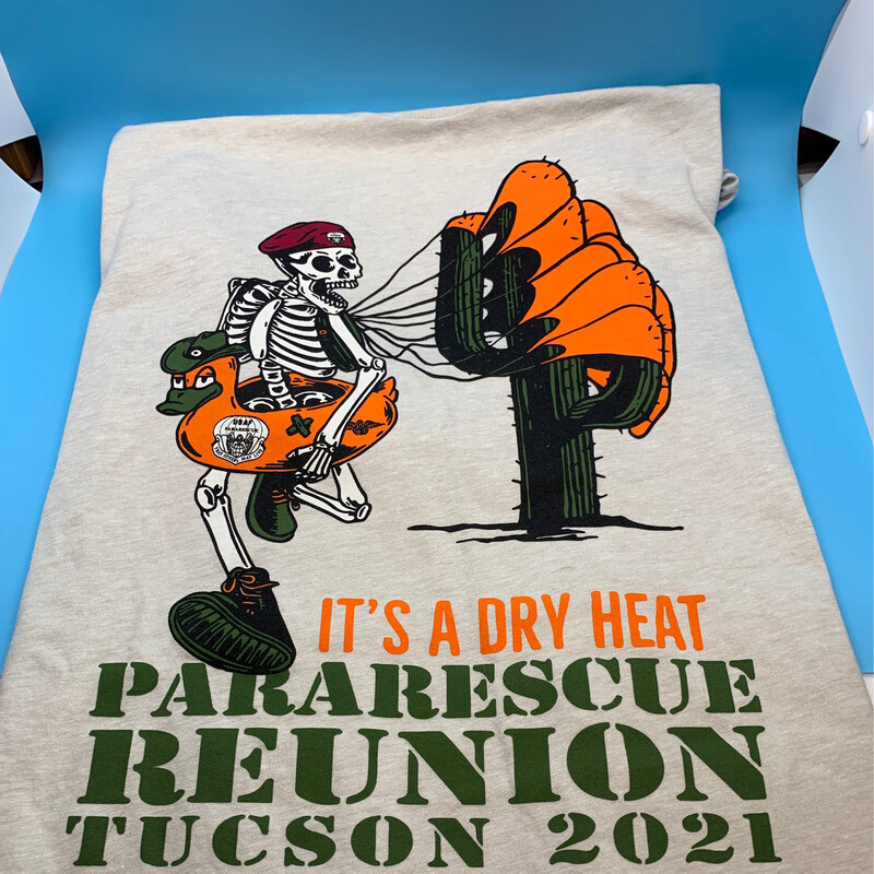 pja/ T-Shirt Tan Short Sleeve “It’s A Dry Heat”