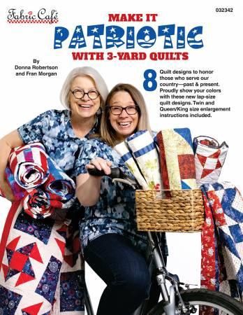 Make It Patriotic with 3 Yard Quilts #FC032342