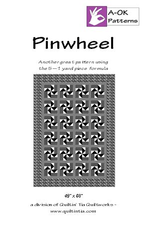 Pinwheel 5 Yard Quilt Pattern