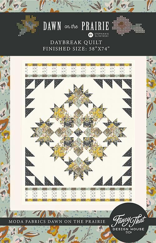 Daybreak Quilt Pattern FTD217