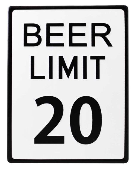 Beer Limit 20 Sign