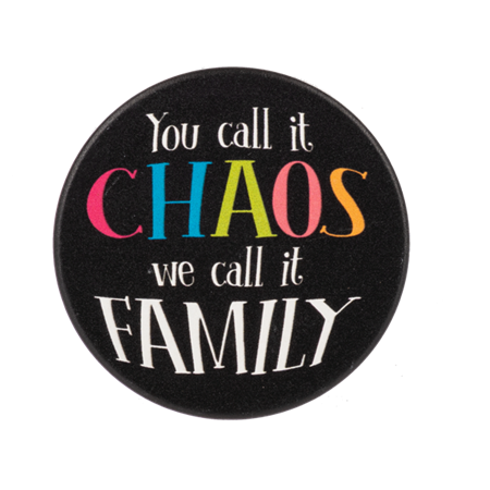 Car Coaster - You Call It Chaos, We Call It Family