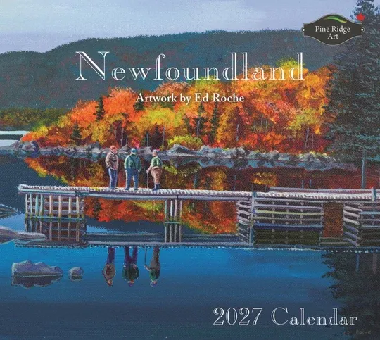 2027 Calendar Newfoundland Pine Ridge Art