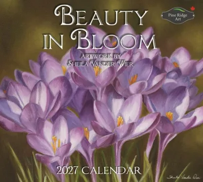 2027 Calendar Beauty In Bloom Pine Ridge Art