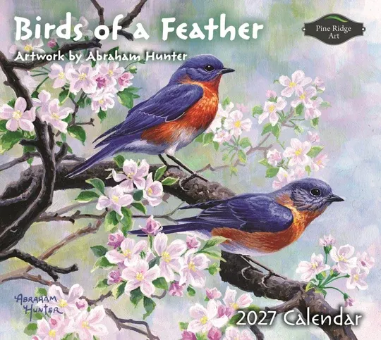 2027 Calendar Birds Of A Feather Pine Ridge Art