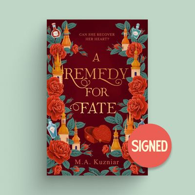 A Remedy For Fate by M A Kuzniar