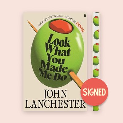 Look What You Made Me Do by John Lanchester