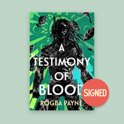 A Testimony Of Blood by Rogba Payne